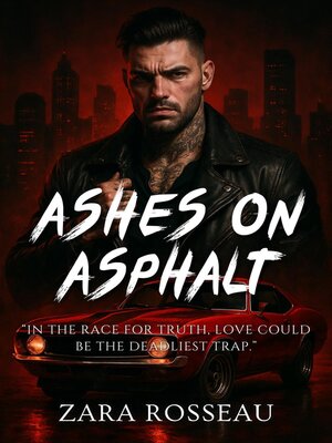 cover image of Ashes on Asphalt